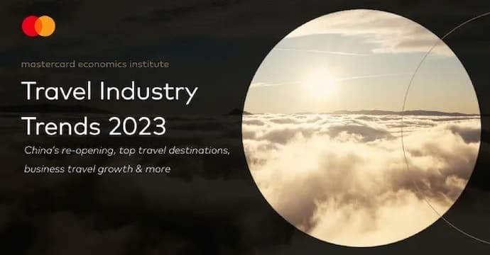 Mastercard Economics Institute’s Travel Industry Trends 2023 - Asian Assesment
